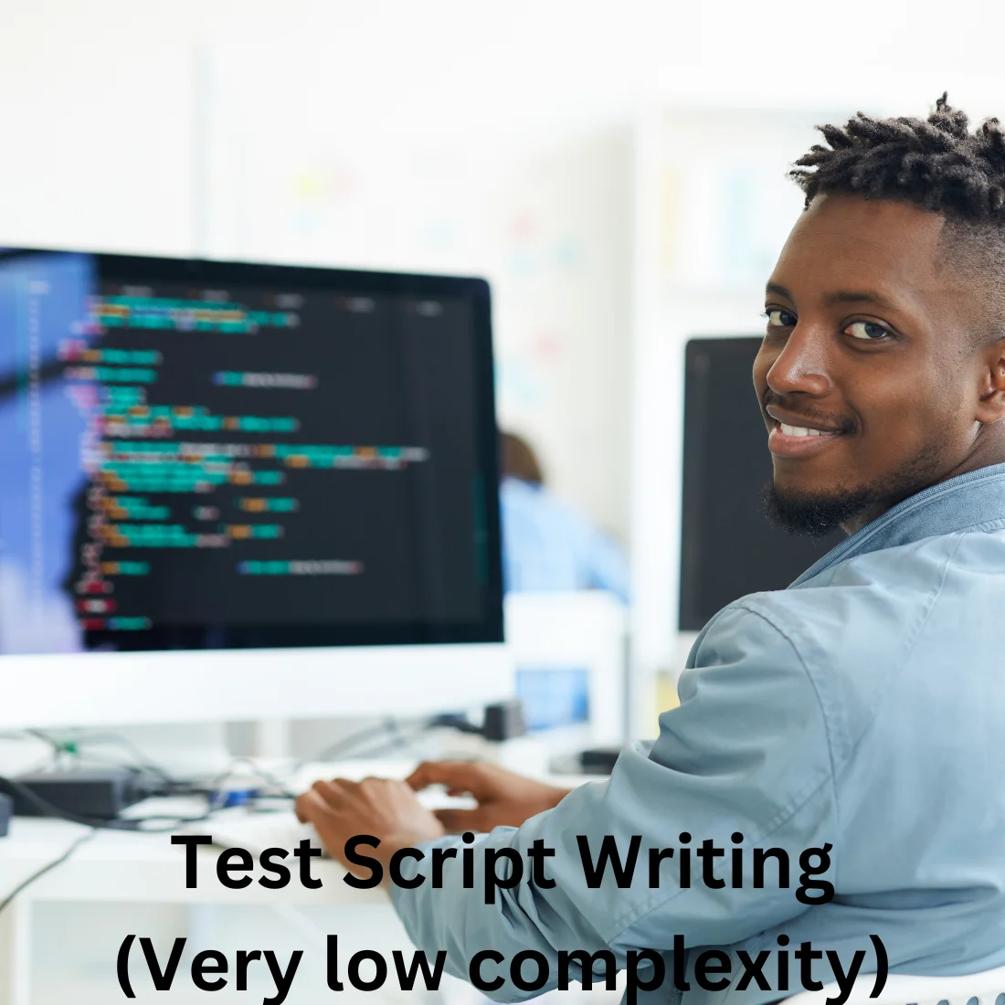 Test Script Writing (Very low complexity)